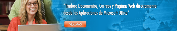 IdiomaX Translation Suite Traduce Documentos, E-Mails y Páginas Web directamente desde las aplicaciones de Microsoft Office