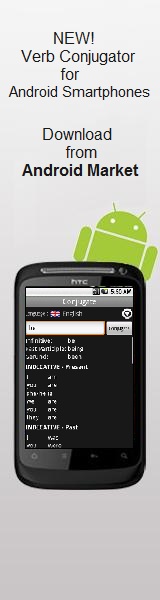 Get New English, Spanish, Italian, German and French Mobile Verb Conjugator for Android Smartphones from Android Market!